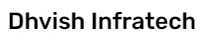 Dhvish Infratech Logo