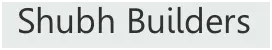 Shubh Builders Logo