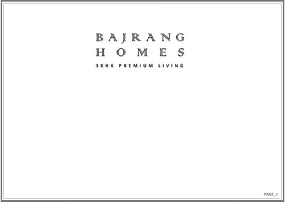 Bajrang Homes Brochure Image 1