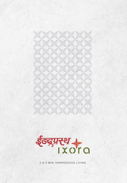 Indraprasth Ixora Brochure Image 1