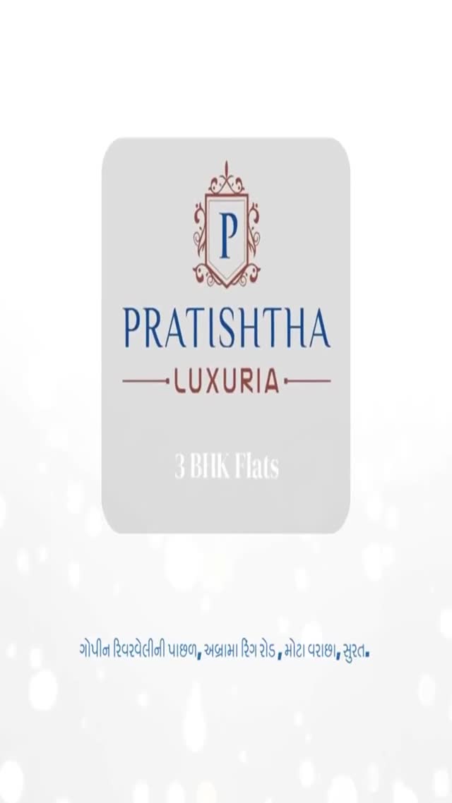Pratishtha Luxuria At Surat