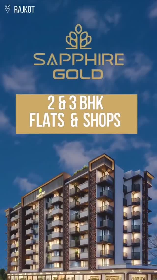 Sapphire Gold At Rajkot