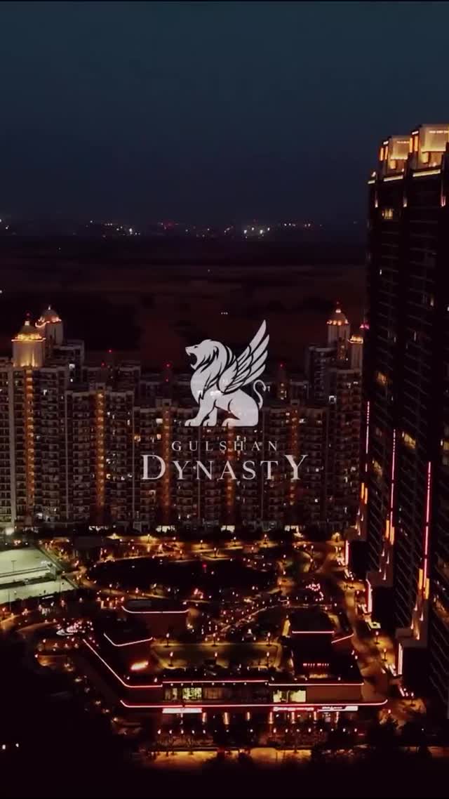 Gulshan Dynasty At Noida